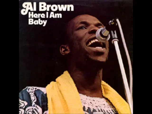Here I Am Baby - Al Brown