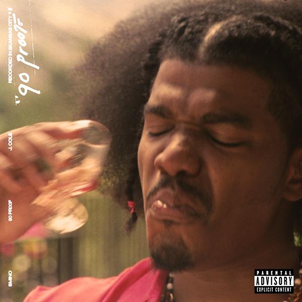90 Proof - Single - Smino & J. Cole