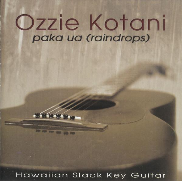 Paka Ua (Raindrops) - Ozzie Kotani