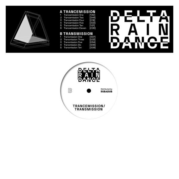 Trancemission/Transmission [OUTTAKES] - Delta Rain Dance