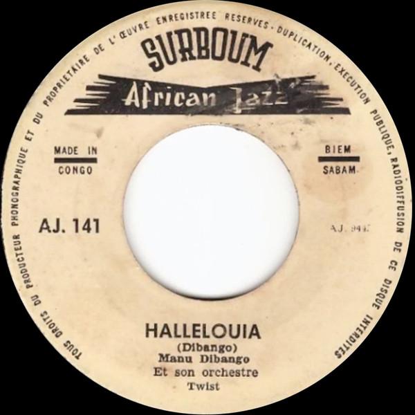 Le Lion Est Mort / Hallelouia - MANU DIBANGO ET SON ORCHESTRE