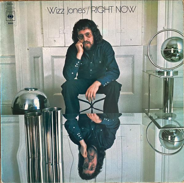 Right Now - Wizz Jones