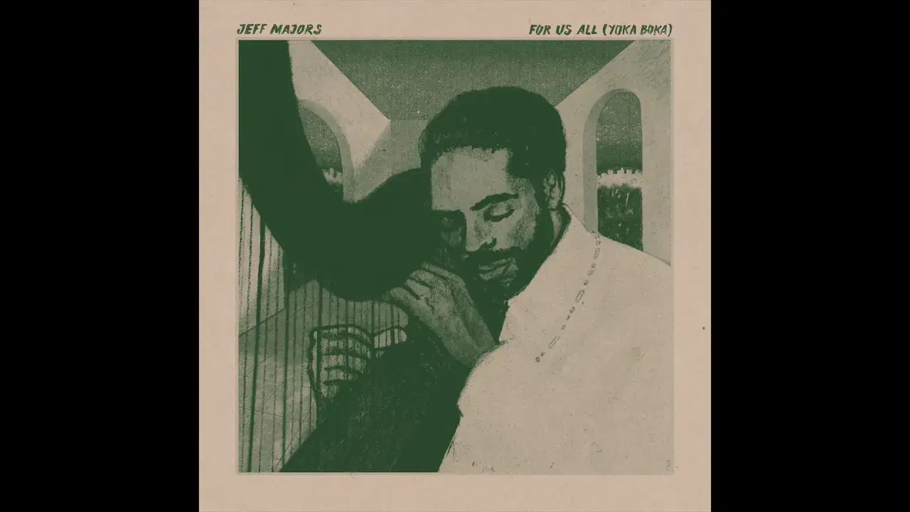For Us All (Yoka Boka) - Jeff Majors