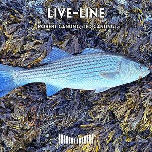 Live-Line - Ted Ganung/Robert Ganung