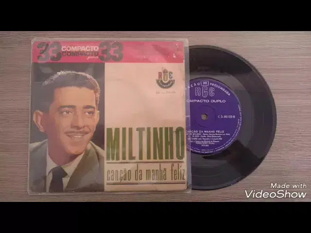  - Miltinho