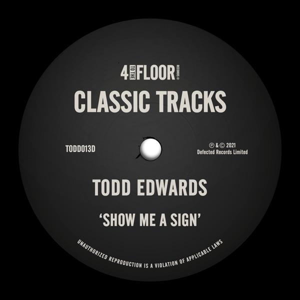 Show Me A Sign - Todd Edwards