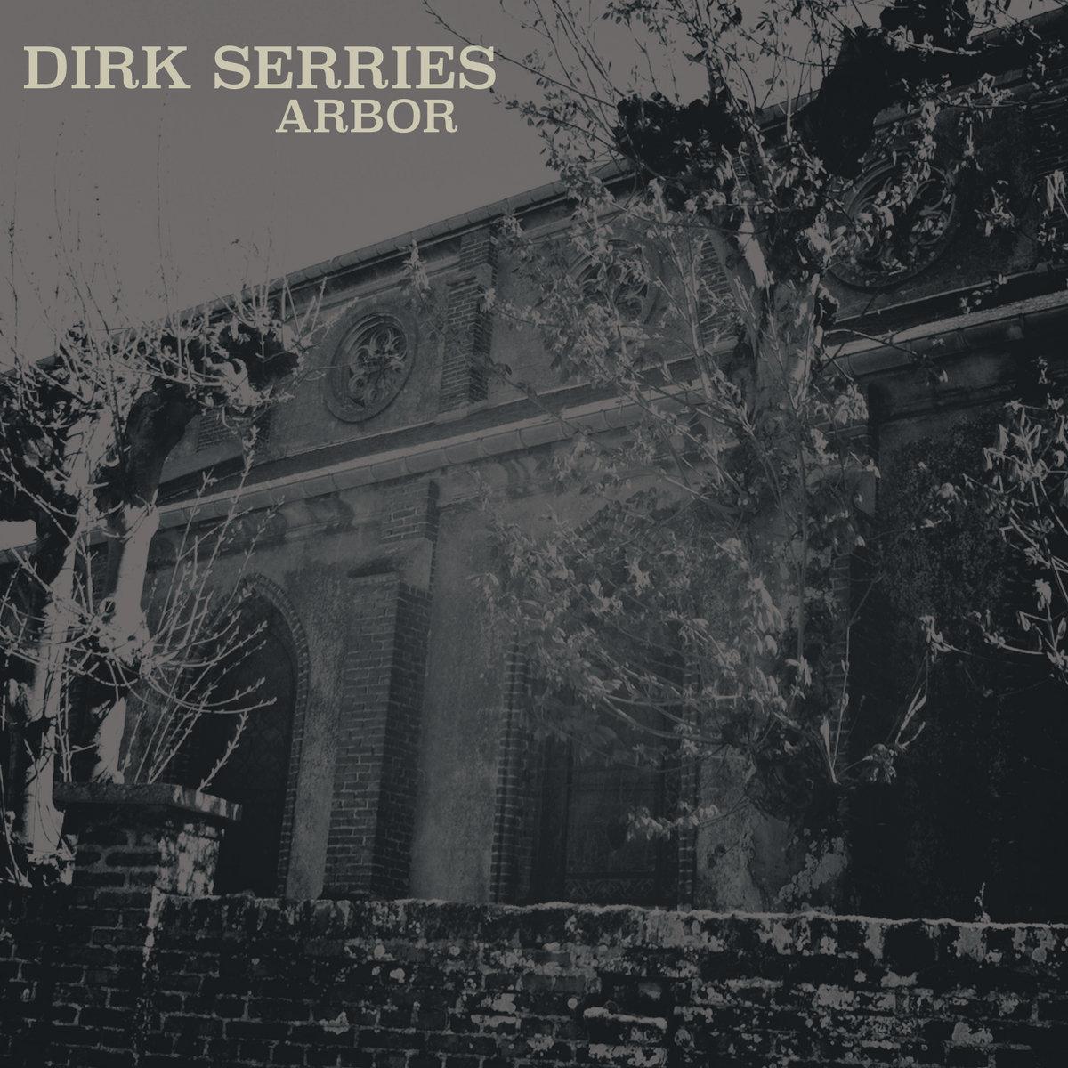 Arbor - Dirk Serries