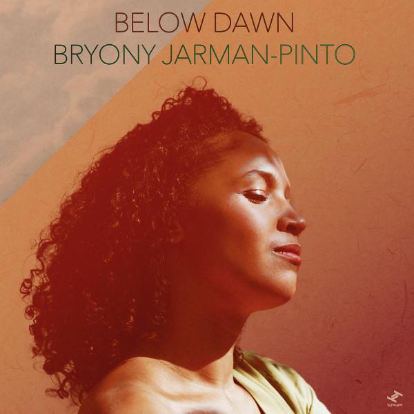 Below Dawn - Bryony Jarman-Pinto