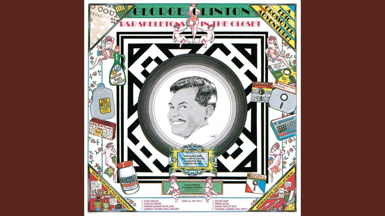 R & B Skeletons In The Closet - George Clinton