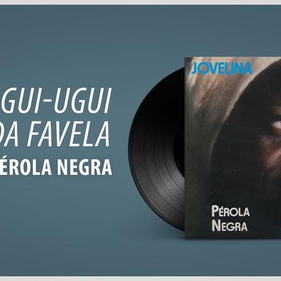  - Jovelina Perola Negra