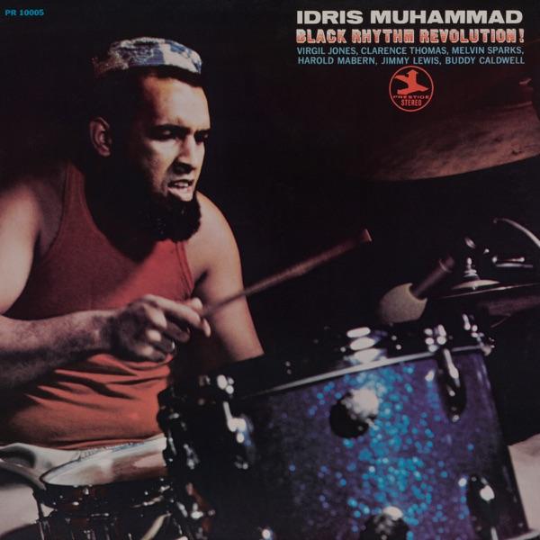  - Idris Muhammad