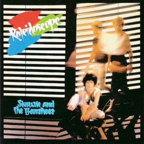 Kaleidoscope - Siouxsie and the Banshees