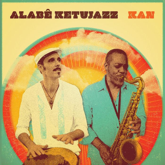 Kan - Alabê KetuJazz