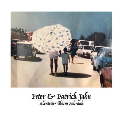 Abenteuer überm Schrank - Peter Jahn