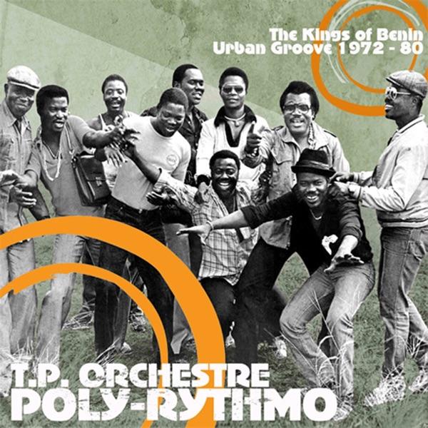  - T. P. Orchestre Poly-Rythmo