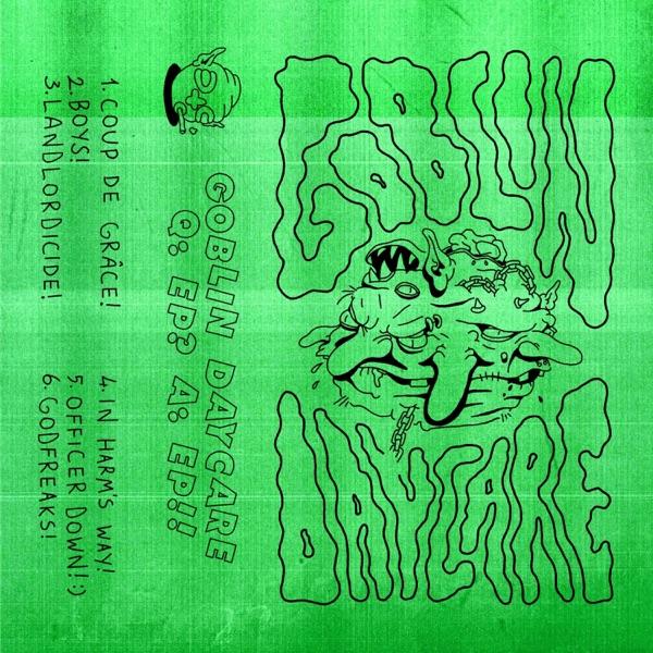 Q: EP? A: EP!! - Goblin Daycare