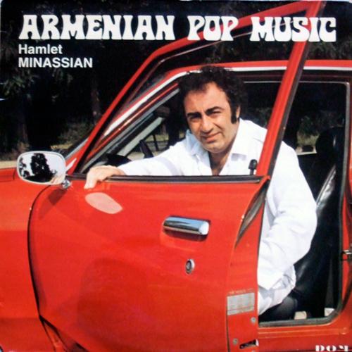 Armenian Pop Music - Hamlet Minassian