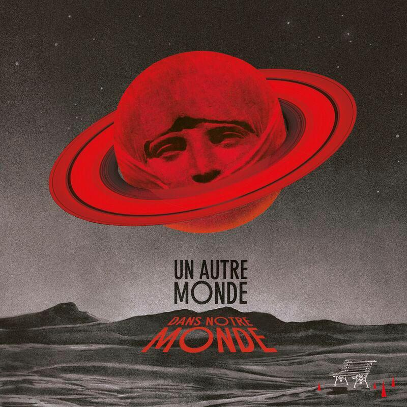 Un autre monde dans notre monde - The Liminanas