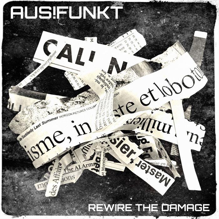 Rewire The Damage - AUS!Funkt