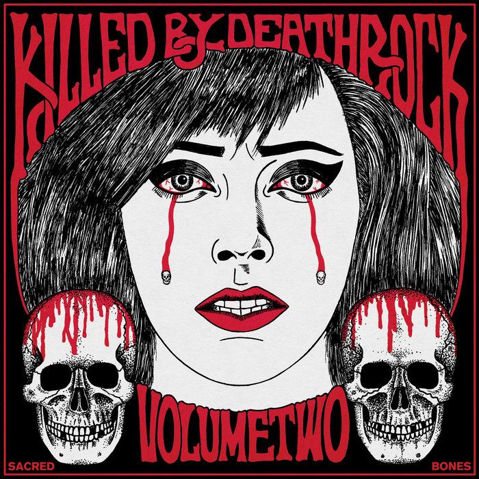 Killed by Deathrock Volume Two - Middle Class