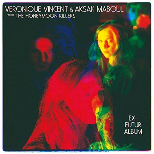 Ex-Futur Album - Véronique Vincent & Aksak Maboul