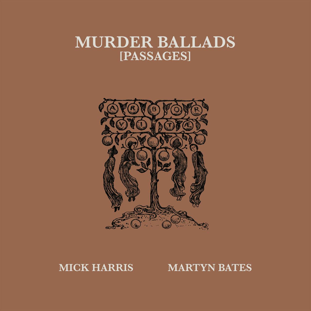 Murder Ballads (Passages) - Mick Harris