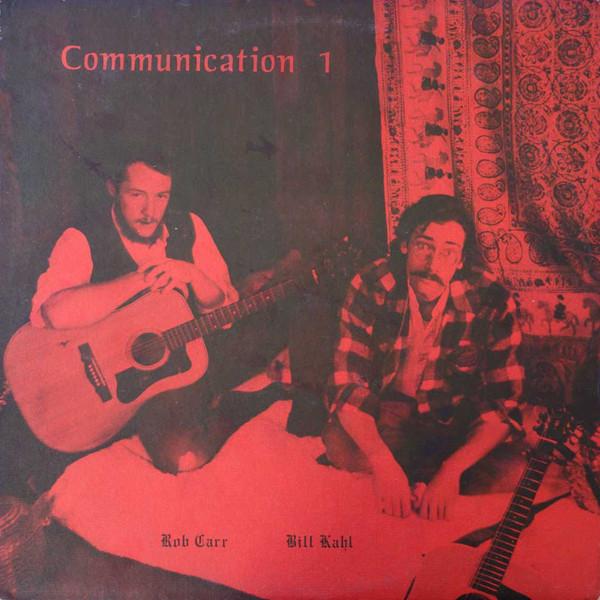  - Rob Carr & Bill Kahl