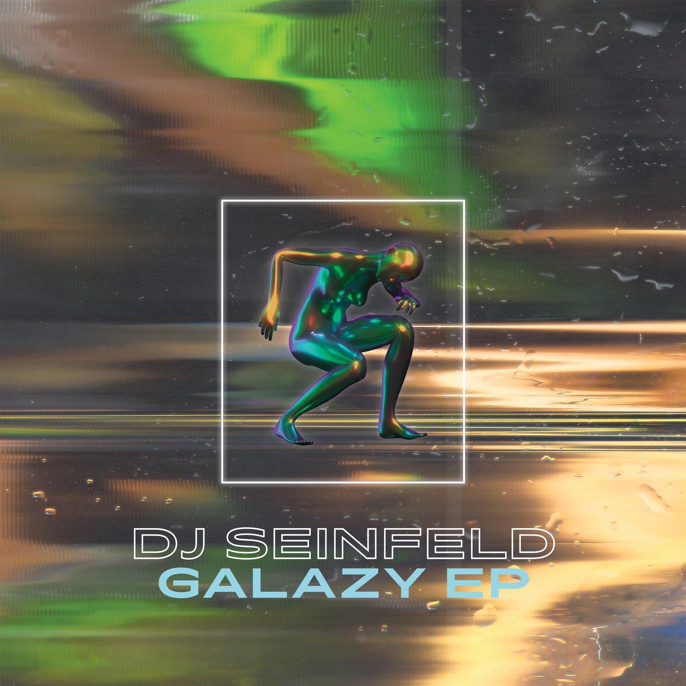 Galazy EP - DJ Seinfeld