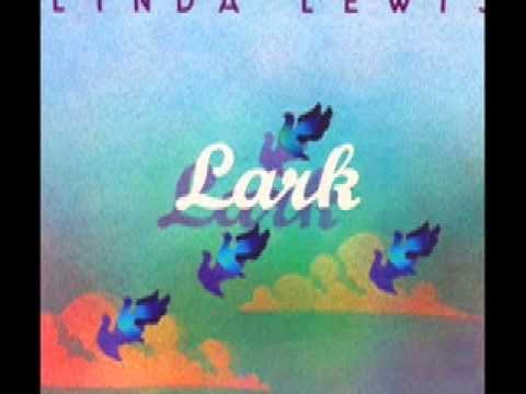 Lark - Linda Lewis
