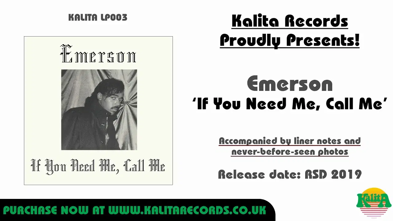 If You Need Me, Call Me - Emerson