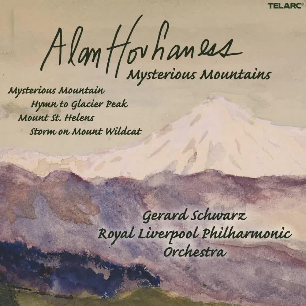 Hovhaness- Mysterious Mountains - Gerard Schwarz & Royal Liverpool Philharmonic Orchestra