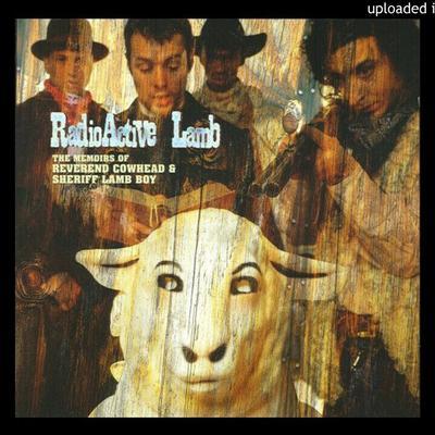 The Memoirs Of Reverend Cowhead And Sheriff Lamb Boy - Radioactive Lamb