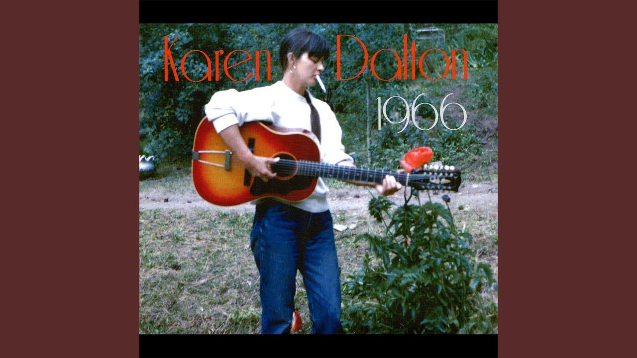  - Karen Dalton
