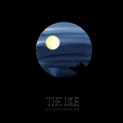The Isle - World Standard & Wechsel Garland