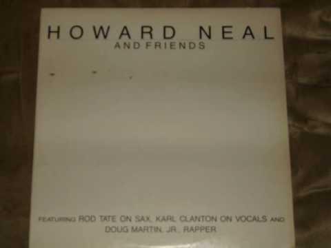  - Howard Neal And Friends