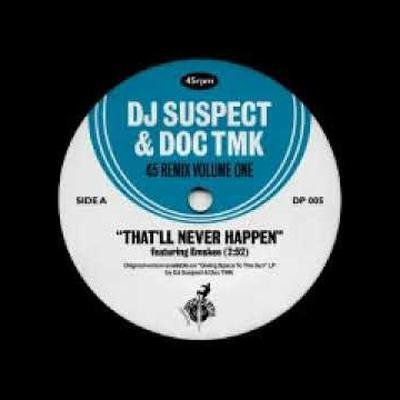  - DJ Suspect, Doc TMK