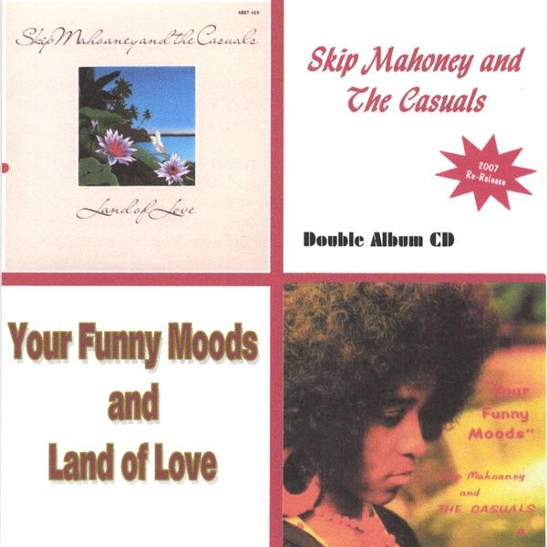  - Skip Mahoaney & The Casuals