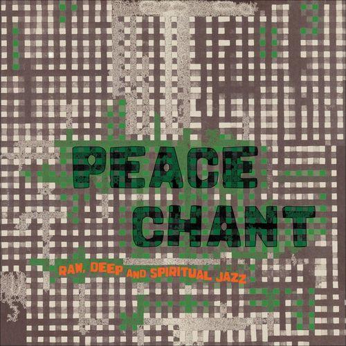 Peace Chant 2: Raw, Deep and Spiritual Jazz - Morton & The Uptights