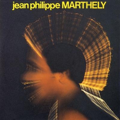  - Jean-Philippe Marthely