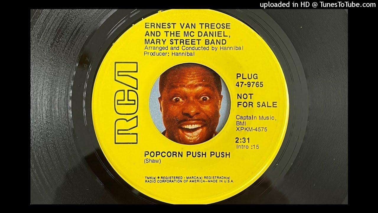 Popcorn Push Push / Medicine Man - Ernest Van Treose & The McDaniel Mary Street Band