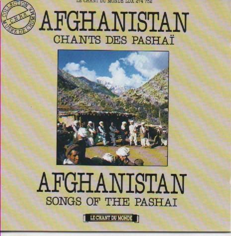 Afghanistan: Songs Of The Pashai - Masamut Aolia