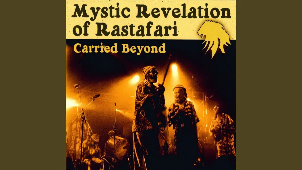 Carried Beyond - Mystic Revelation Of Rastafari