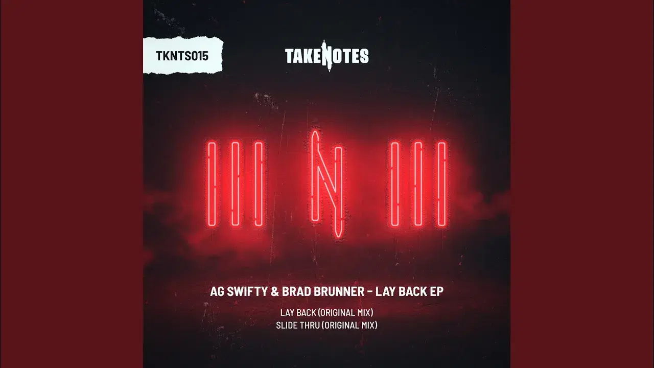 Lay Back EP - AG Swifty, Brad Brunner
