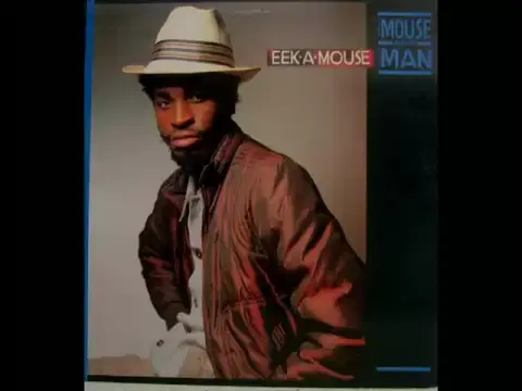 The Mouse & The Man - Eek-a- mouse