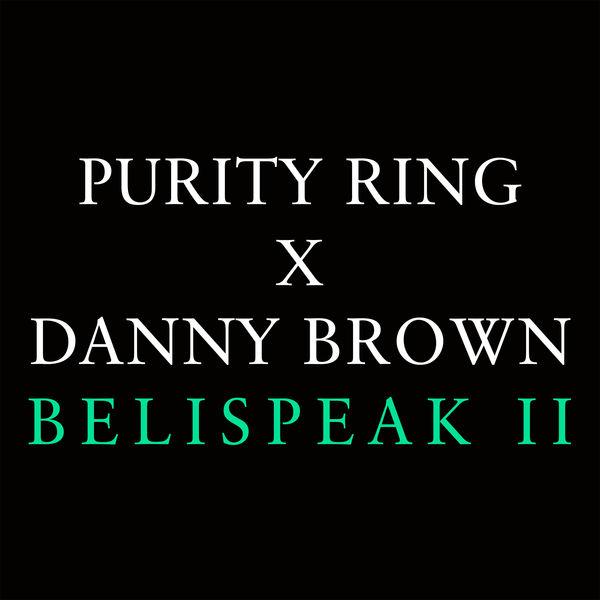 - Purity Ring