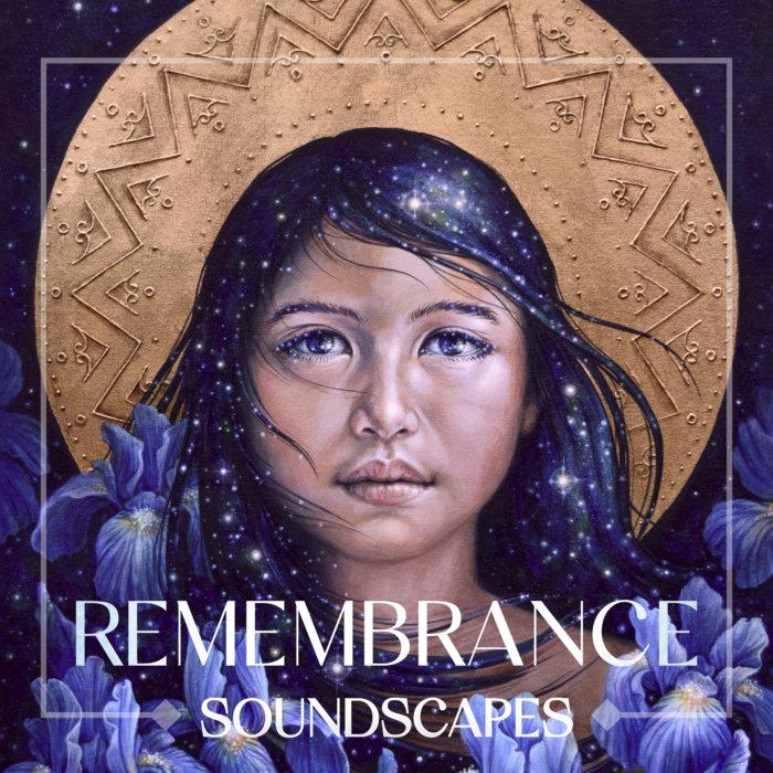 Remembrance Soundscapes - For the Good of All, Vylana, Aubrey Marcus