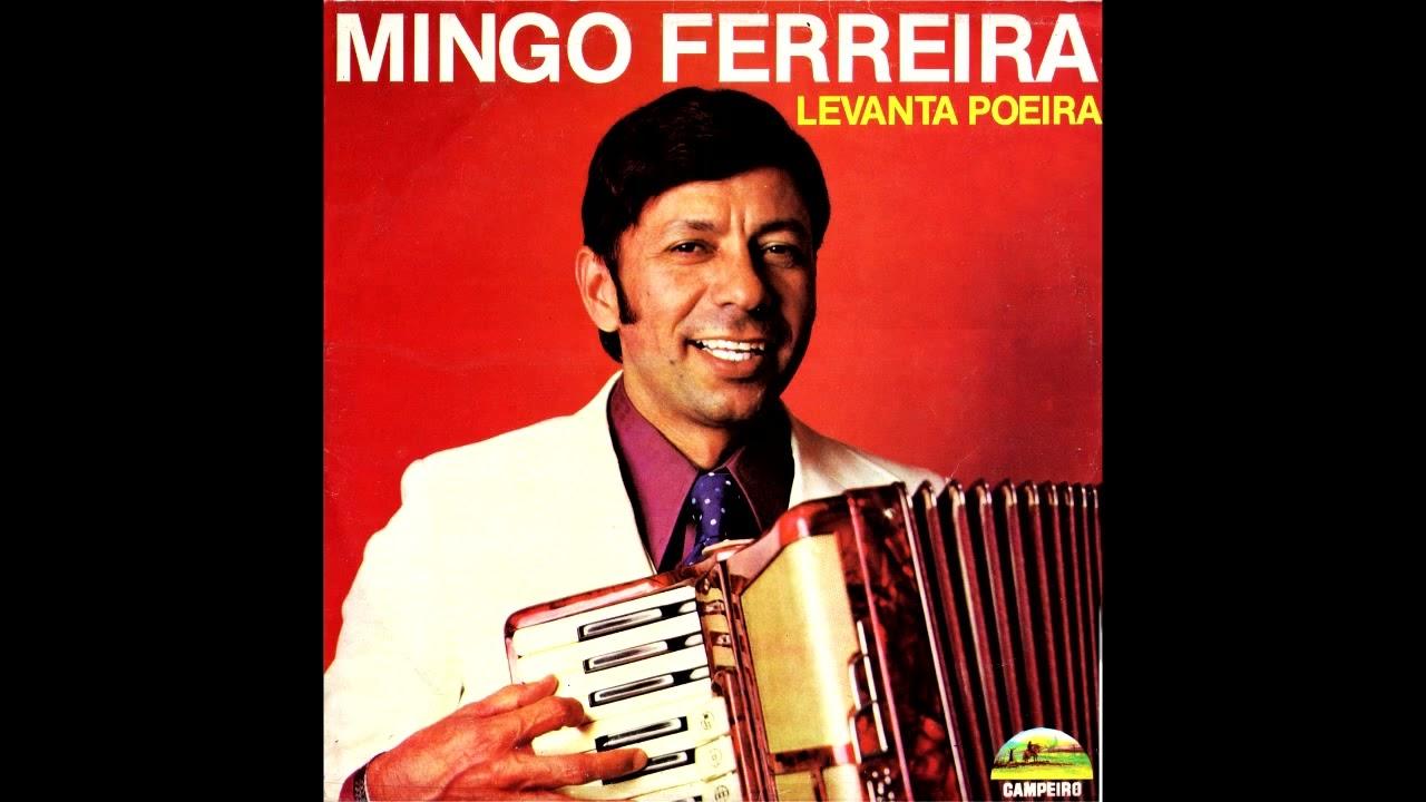 Levanta Poeira - Mingo Ferreira