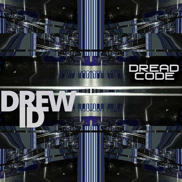 Dread Code - Drew Id