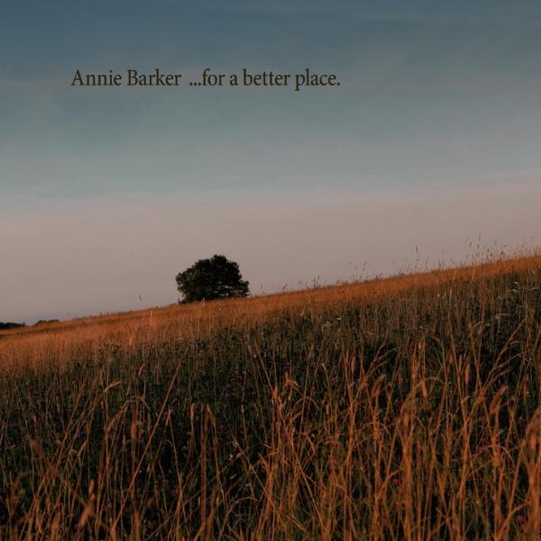 For A Better Place - Annie Barker