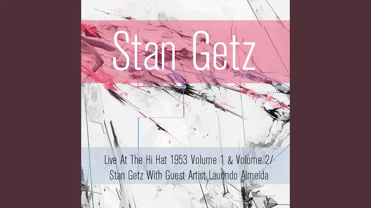 Stan Getz With Guest Artist Laurindo Almeida - Stan Getz & Laurindo Almeida